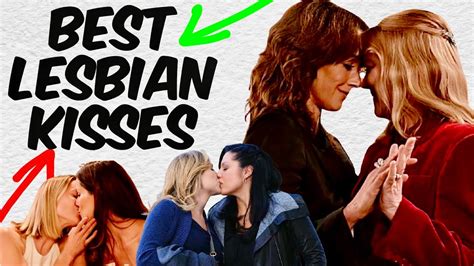 lesbian sexys|10 Unforgettable Lesbian & Sapphic Kisses From TV & Movies.